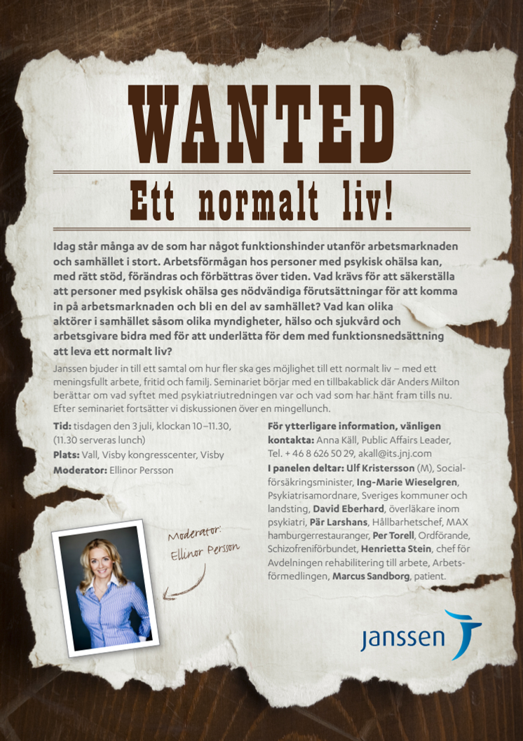 Pressinbjudan: Wanted - ett normalt liv!