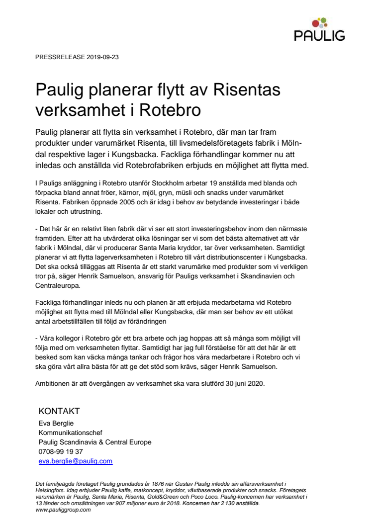 Paulig planerar flytt av Risentas verksamhet i Rotebro