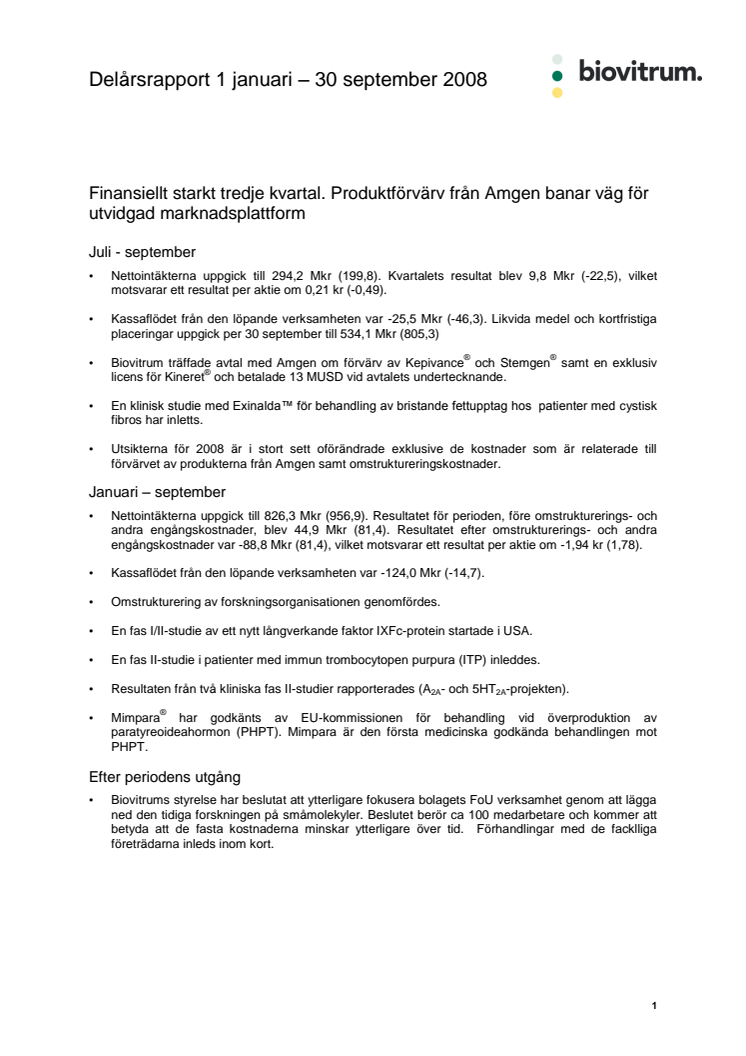 Biovitrum - Finansiellt starkt tredje kvartal. Produktförvärv från Amgen banar väg för utvidgad marknadsplattform