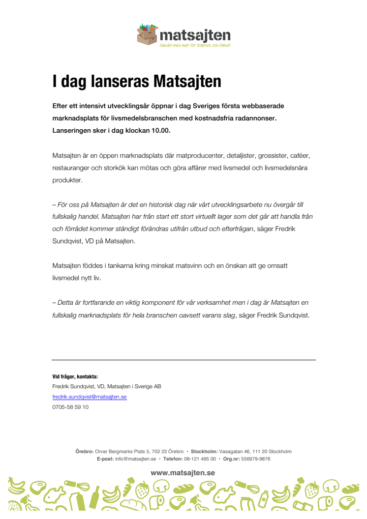 I dag lanseras Matsajten