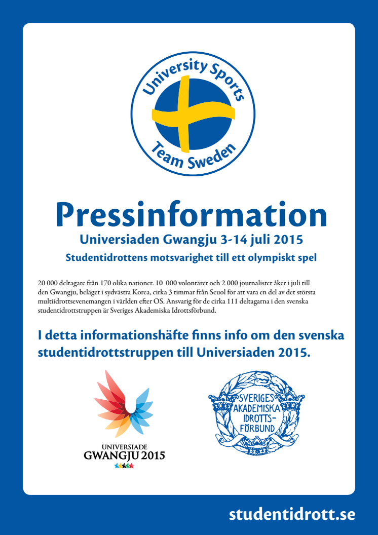 Mediaguide Sommaruniversiad 2015 - studentidrottens motsvarighet till ett olympiskt spel
