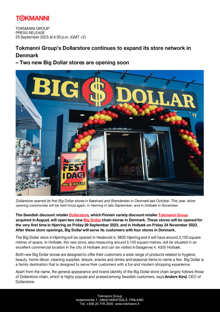 Tokmanni Press release Tokmanni Group’s Dollarstore continues to expand its store network in Denmark – Two new Big Dollar stores are opening soon.pdf