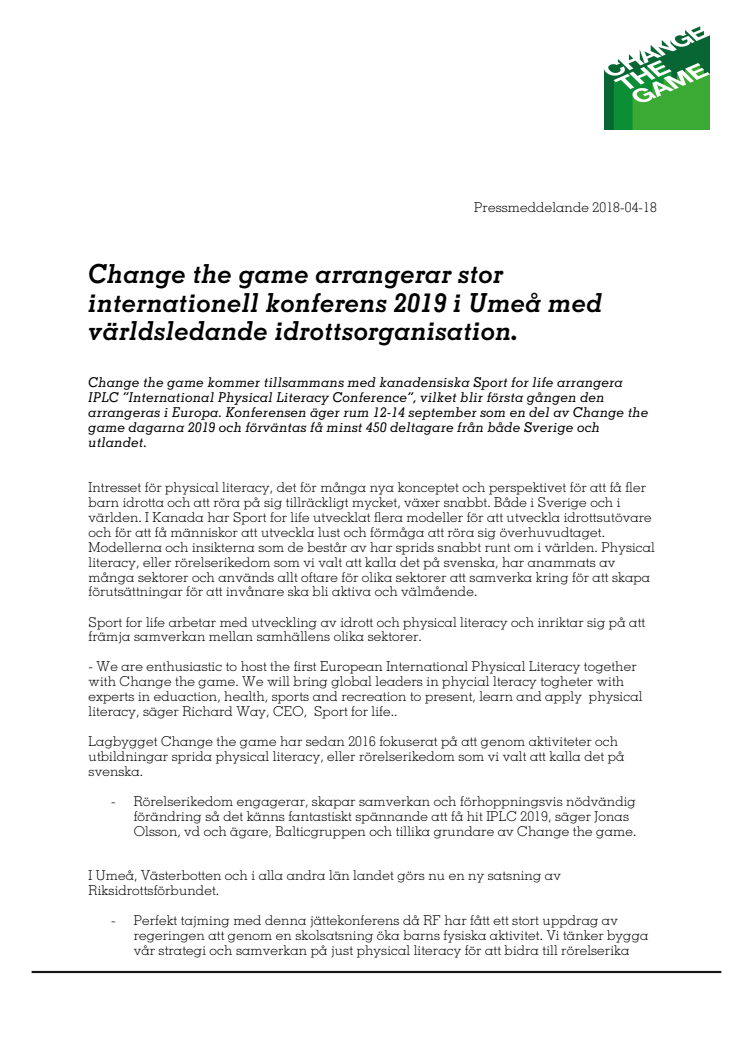 Change the game arrangerar stor internationell konferens 2019 i Umeå med världsledande idrottsorganisation. 