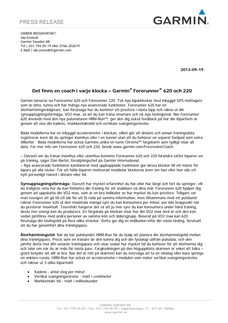 Det finns en coach i varje klocka – Garmin® Forerunner 620 och 220 