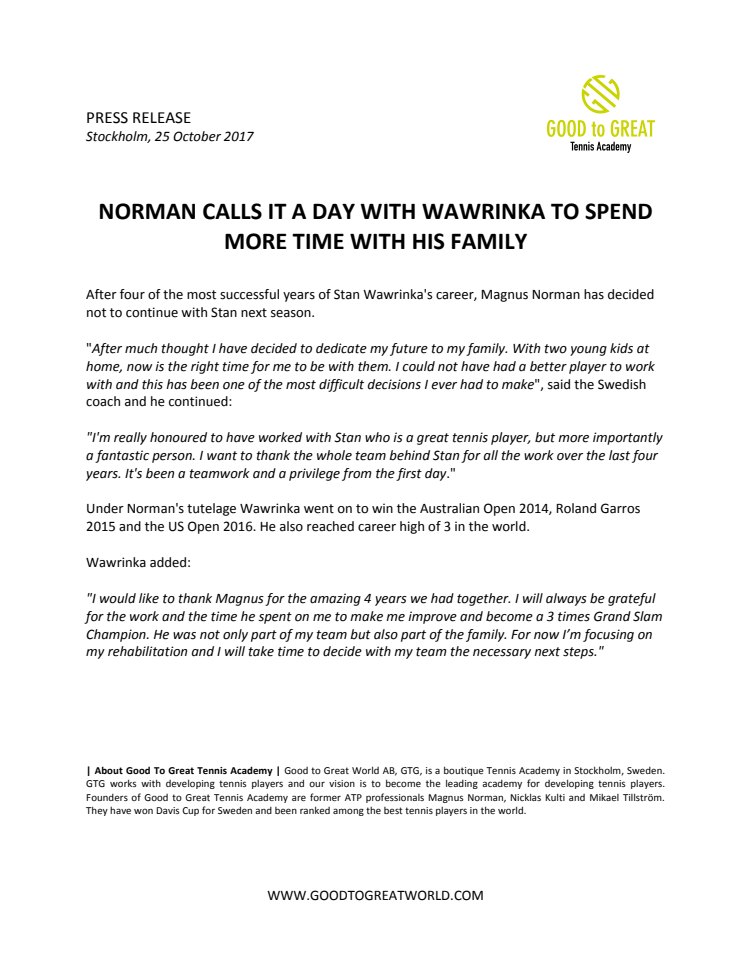 Norman calls it a day with Wawrinka to spend more time with his family