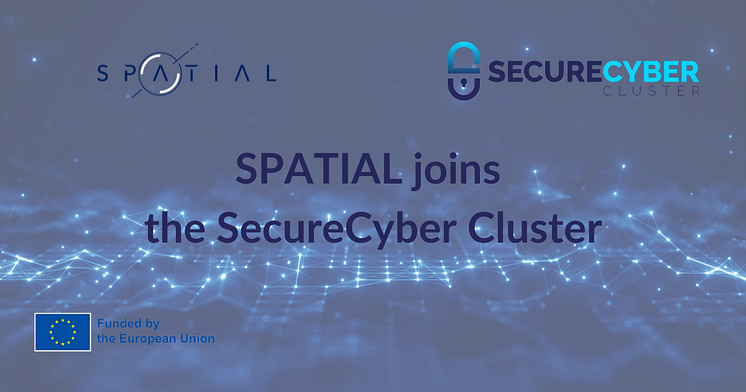 SPATIAL joins the SecureCyber Cluster