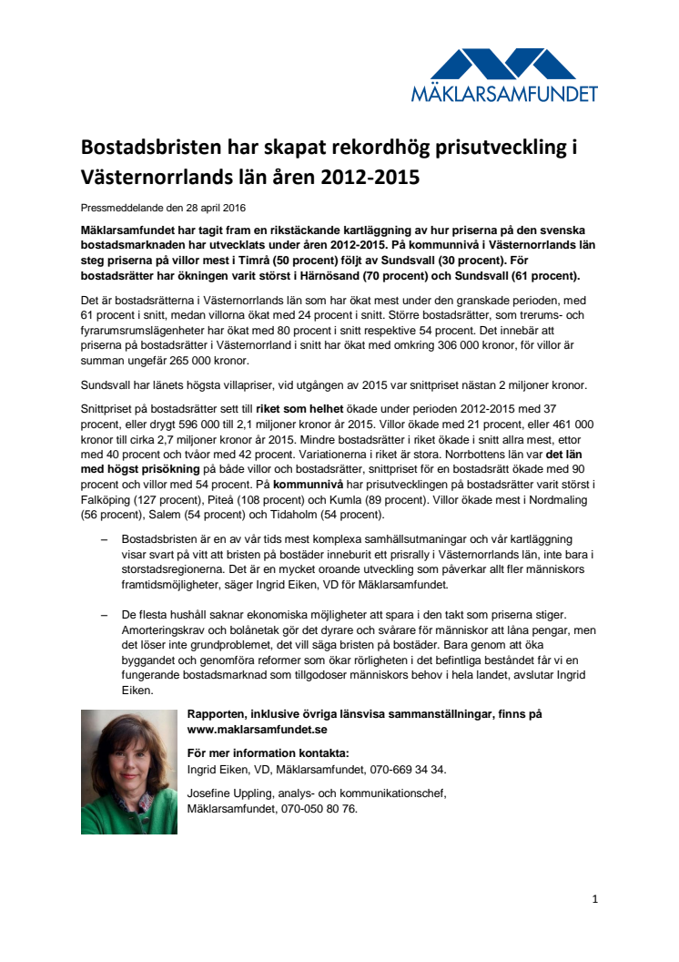 Bostadsbristen har skapat rekordhög prisutveckling i Västernorrlands län åren 2012-2015