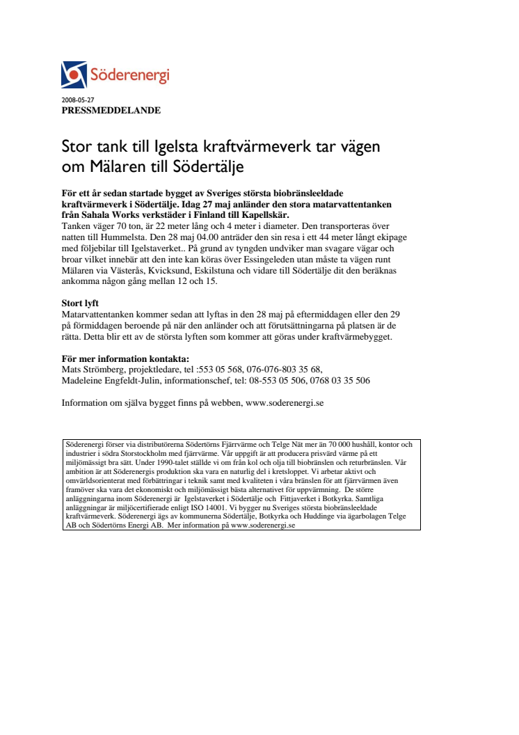 Stor tank till Igelsta kraftvärmeverk tar vägen om Mälaren till Södertälje
