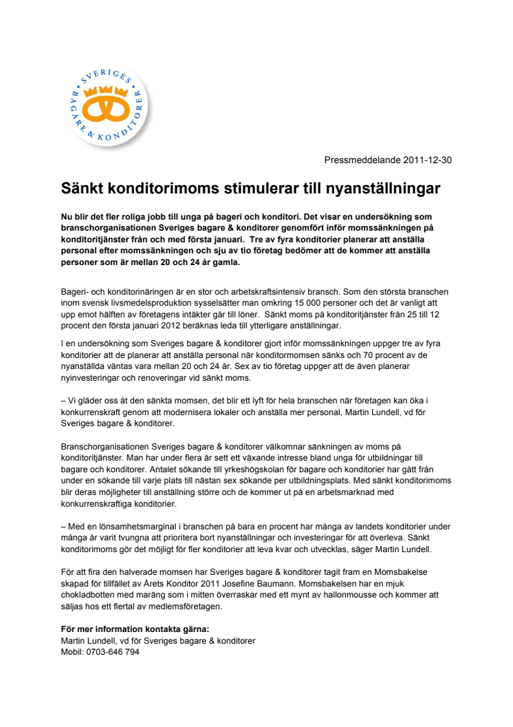 Sänkt konditorimoms stimulerar till nyanställningar