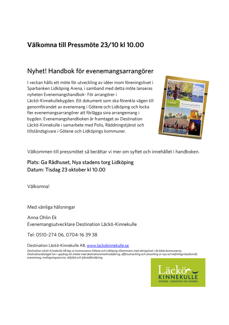 Nyhet! Handbok för evenemangsarrangörer Pressmöte 23/10 kl 10.00