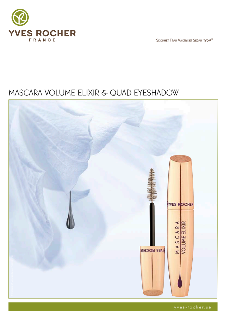 Pressinformation om Mascara Volume Elixir och Quad Eyeshadow