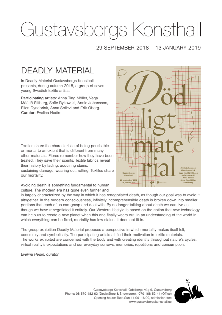 Deadly Material, a textile group exhibition