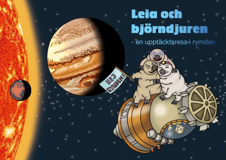 Leia och björndjuren - en upptäcktsresa i rymden (Elevbok)