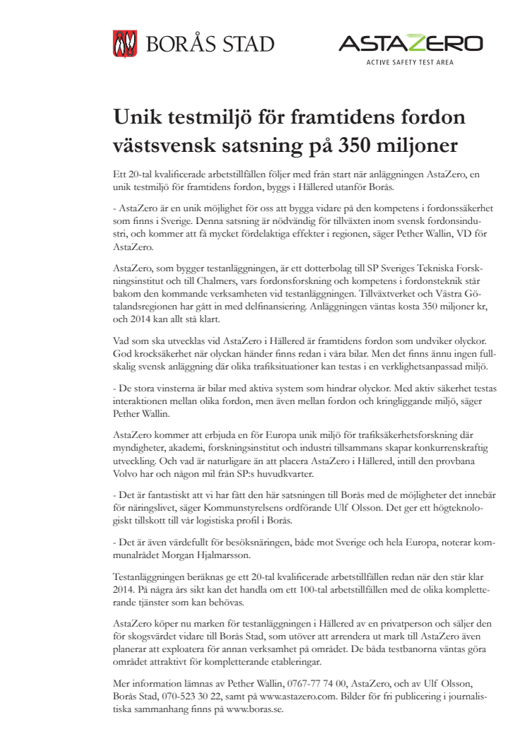 Unik testmiljö för framtidens fordon västsvensk satsning om 350 miljoner kr