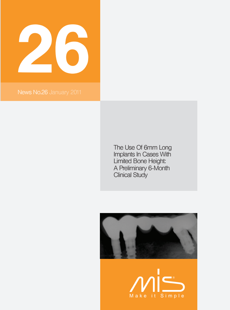 The use of 6mm long implants in cases with limited bone hight