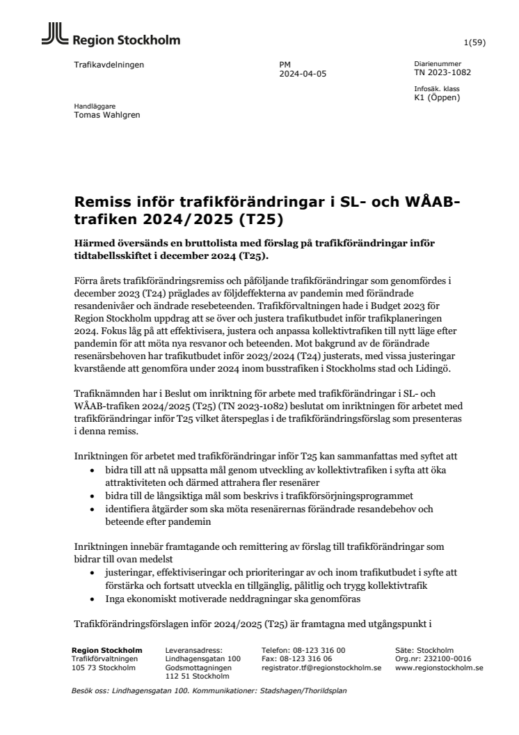 Remiss inför trafikförändringar i SL- och WÅAB-trafiken T25.pdf