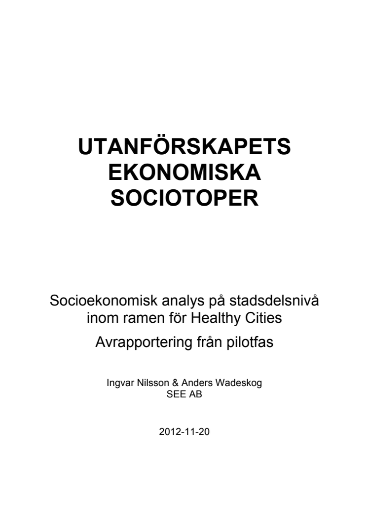 Rapporten Utanförskapets ekonomiska sociotoper