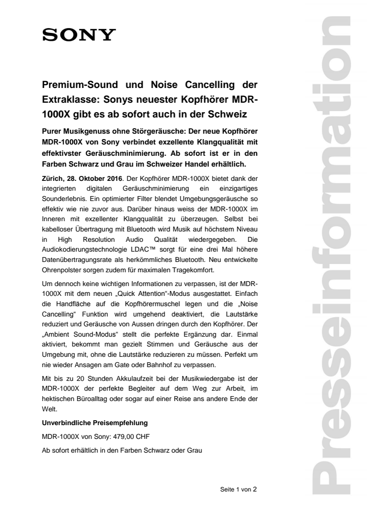 ​Premium-Sound und Noise Cancelling der Extraklasse: Sonys neuester Kopfhörer MDR-1000X gibt es ab sofort auch in der Schweiz