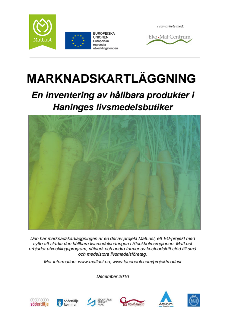 Marknadskartläggning - en inventering av hållbara produkter i Haninges livsmedelsbutiker