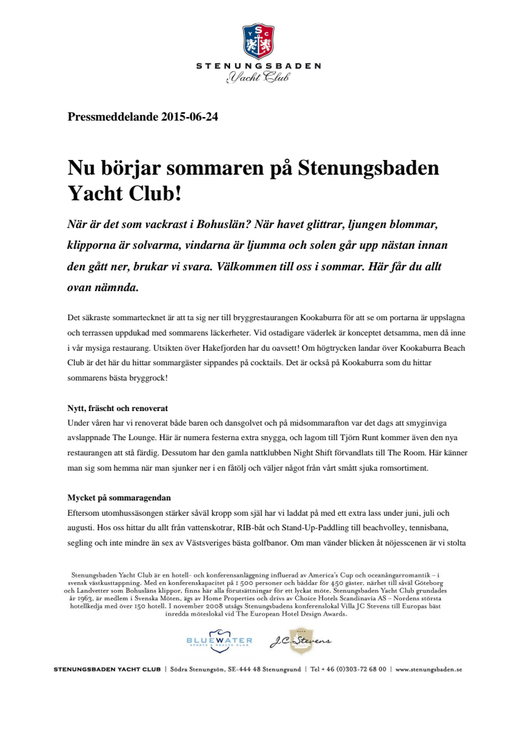 Nu börjar sommaren på Stenungsbaden Yacht Club!