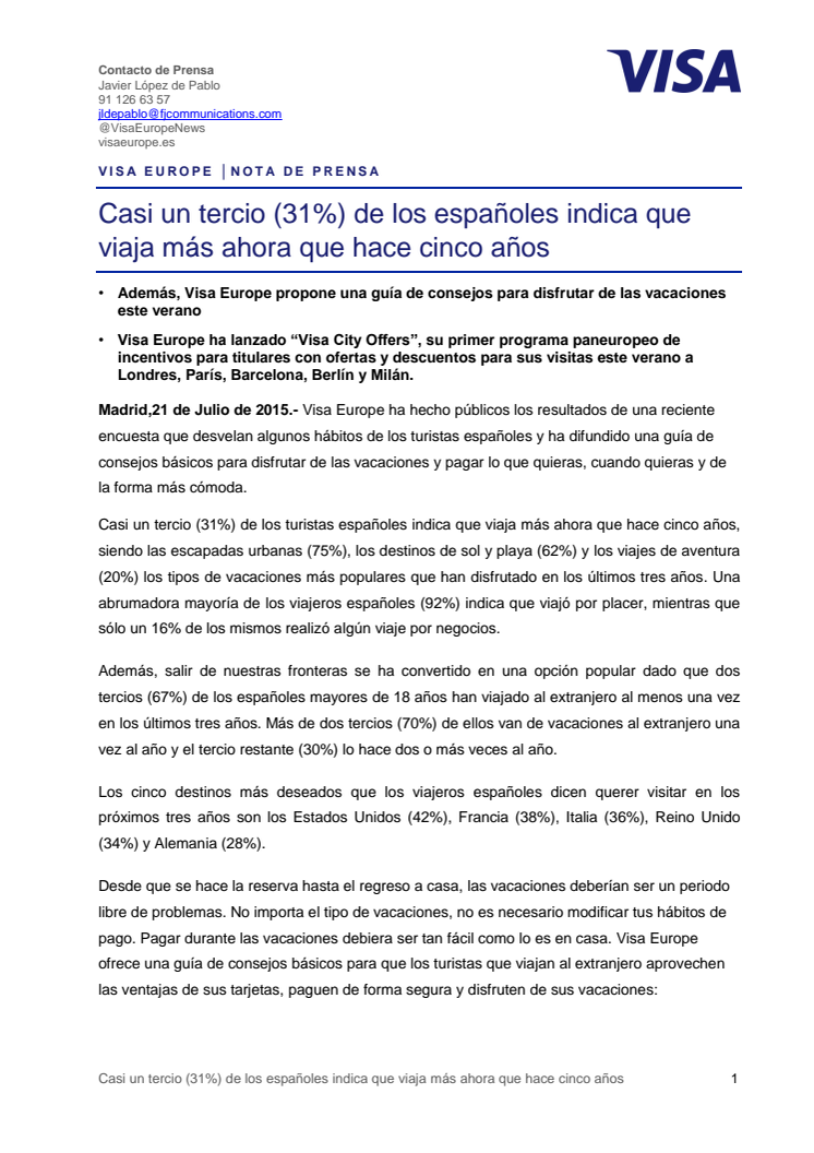 Casi un tercio (31%) de los españoles indica que viaja más ahora que hace cinco años