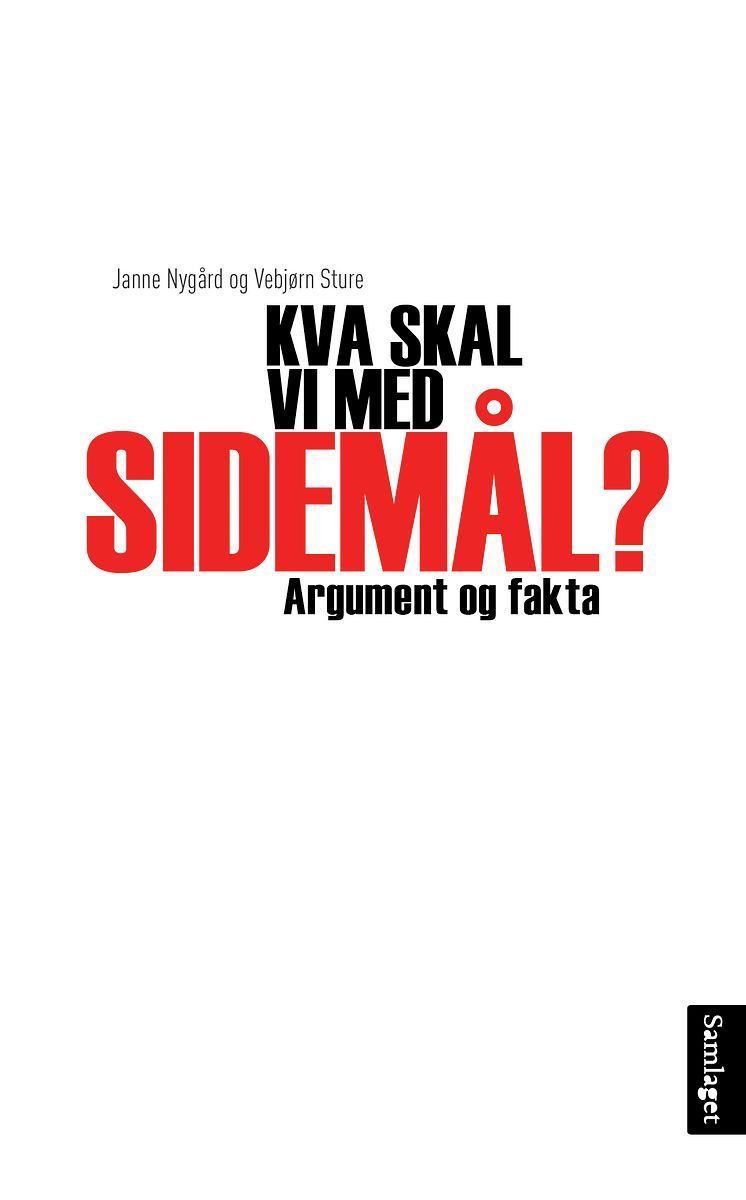 Kva skal vi med sidemål Cover