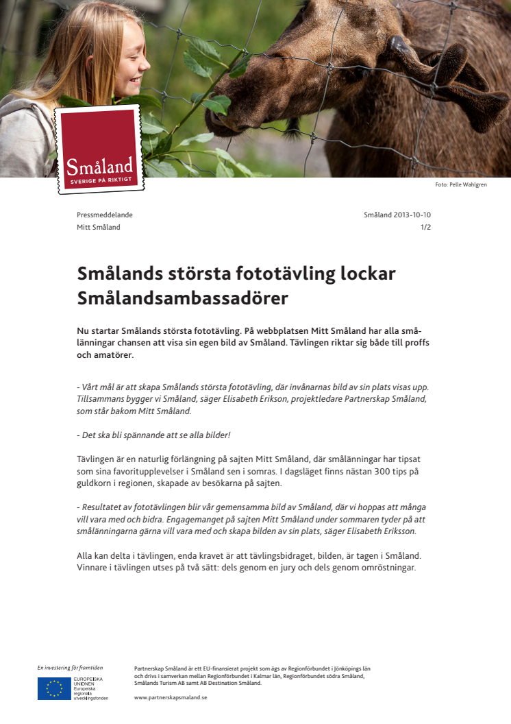 Smålands största fototävling lockar Smålandsambassadörer