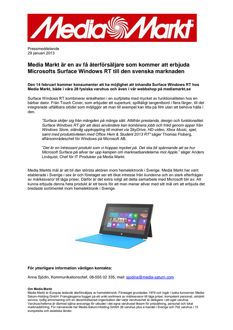 Media Markt är en av få återförsäljare som kommer att erbjuda Microsofts Surface Windows RT till den svenska marknaden  