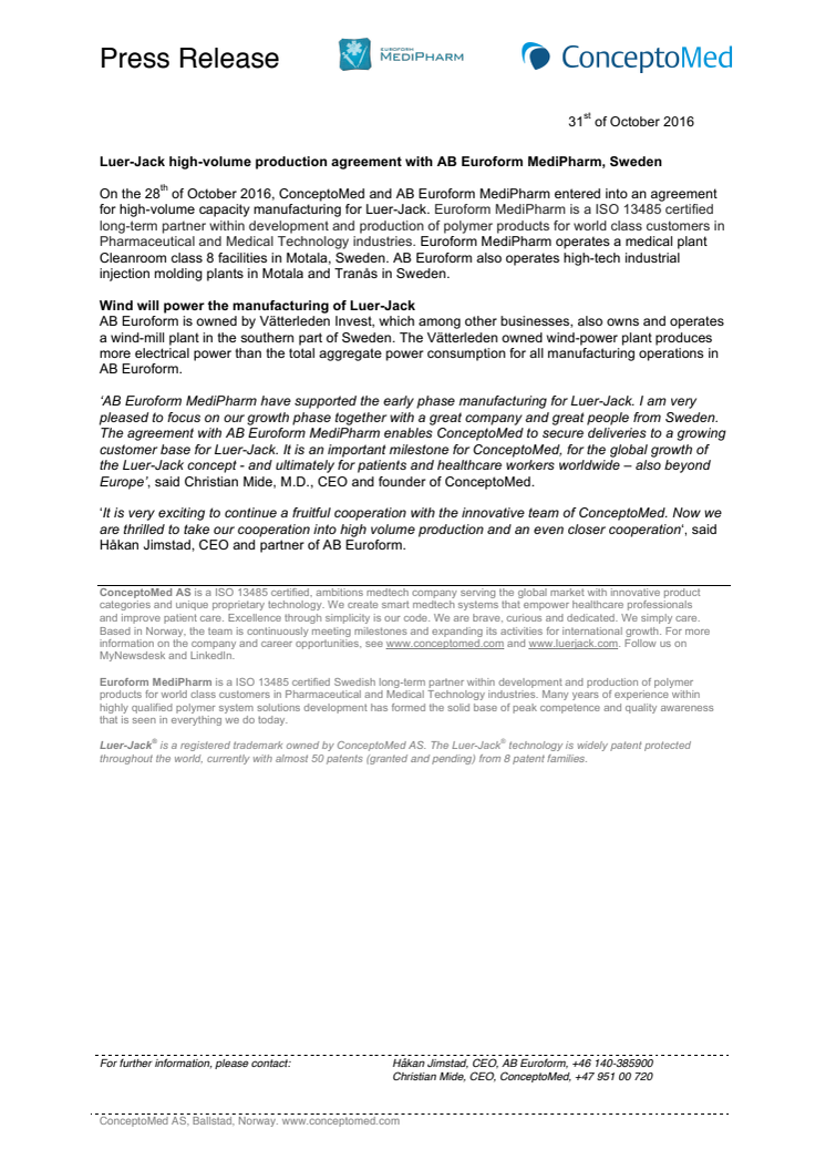 Luer-Jack high-volume production agreement with AB Euroform MediPharm, Sweden