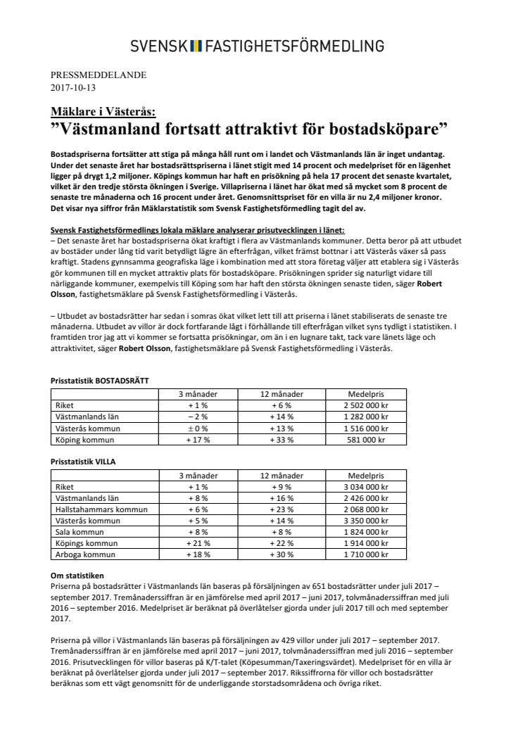 Mäklare i Västerås: ”Västmanland fortsatt attraktivt för bostadsköpare”