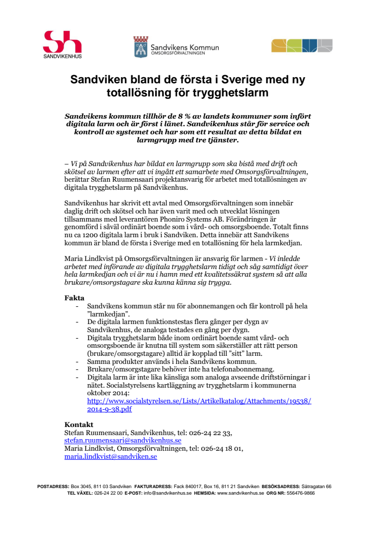 Sandvikenhus bildar larmgrupp