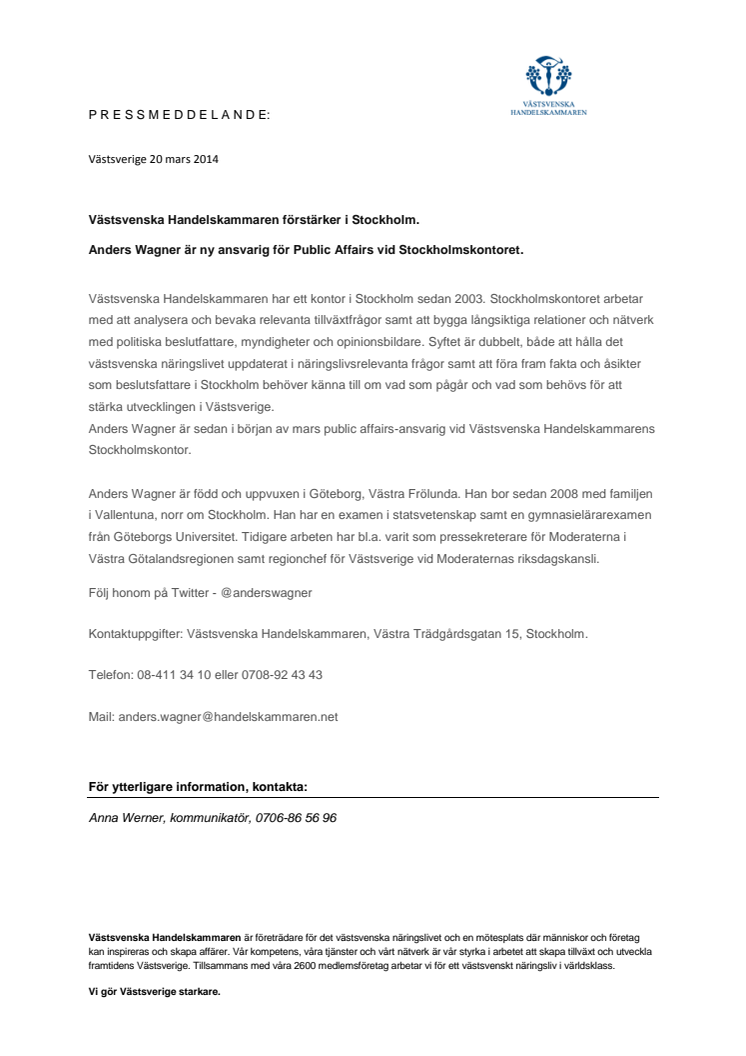 Han representerar Västsverige i Stockholm