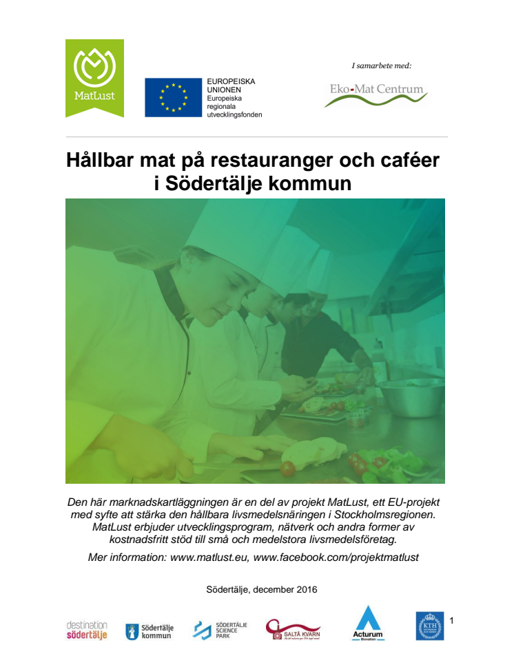 Marknadskartläggning - en inventering av hållbar mat på restauranger och caféer i Södertälje kommun