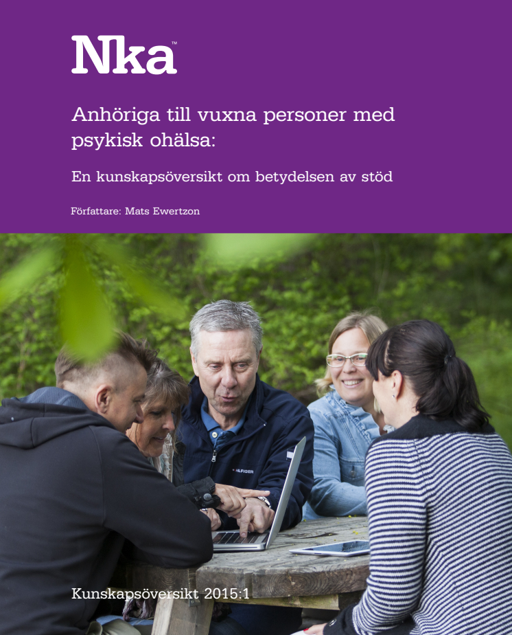 Nka publicerar kunskapsöversikten - Anhöriga till vuxna personer med psykisk ohälsa