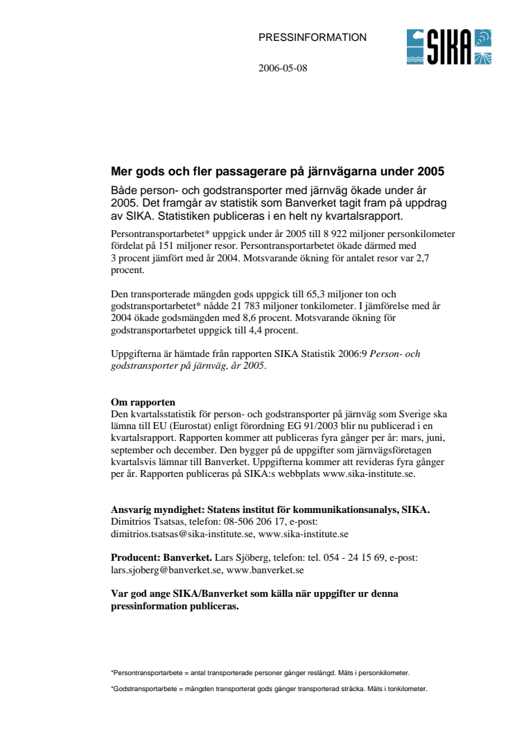 Mer gods och fler passagerare på järnvägarna under 2005
