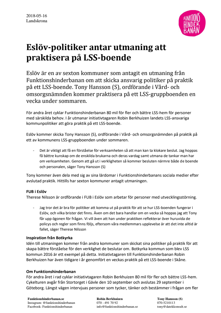 Eslöv-politiker antar utmaning att praktisera på LSS-boende
