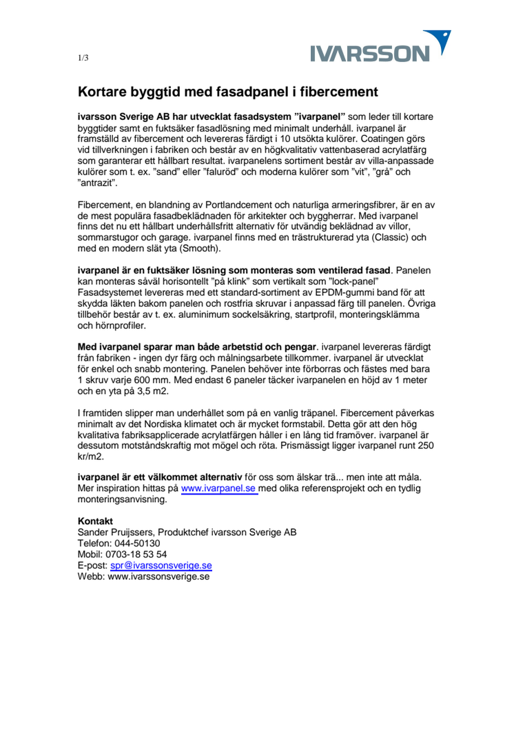 Kortare byggtid med fasadpanel i fibercement