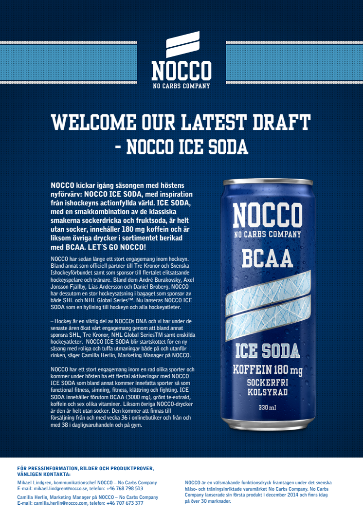 WELCOME OUR LATEST DRAFT – NOCCO ICE SODA