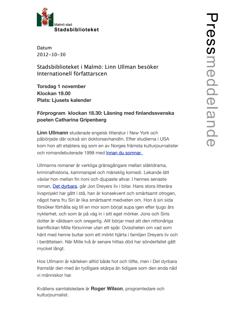 Stadsbiblioteket i Malmö: Linn Ullman besöker Internationell författarscen
