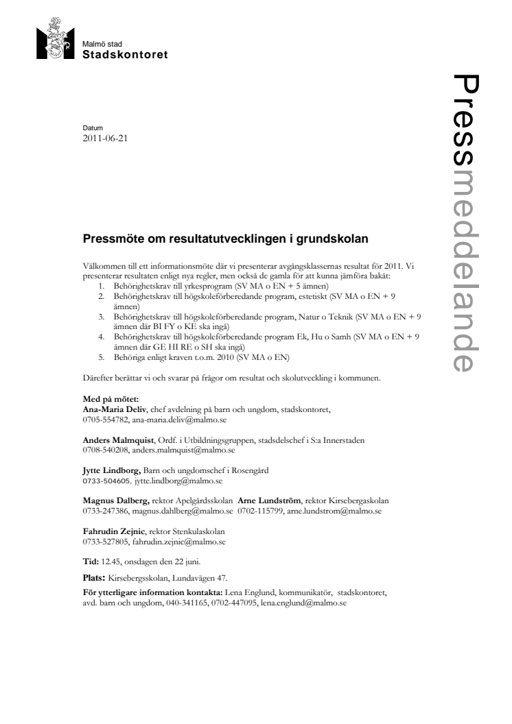 Pressmöte om resultatutvecklingen i grundskolan 