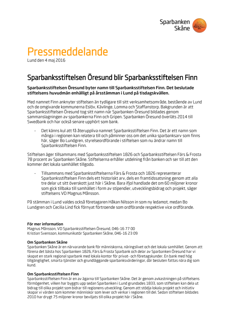 Sparbanksstiftelsen Öresund blir Sparbanksstiftelsen Finn