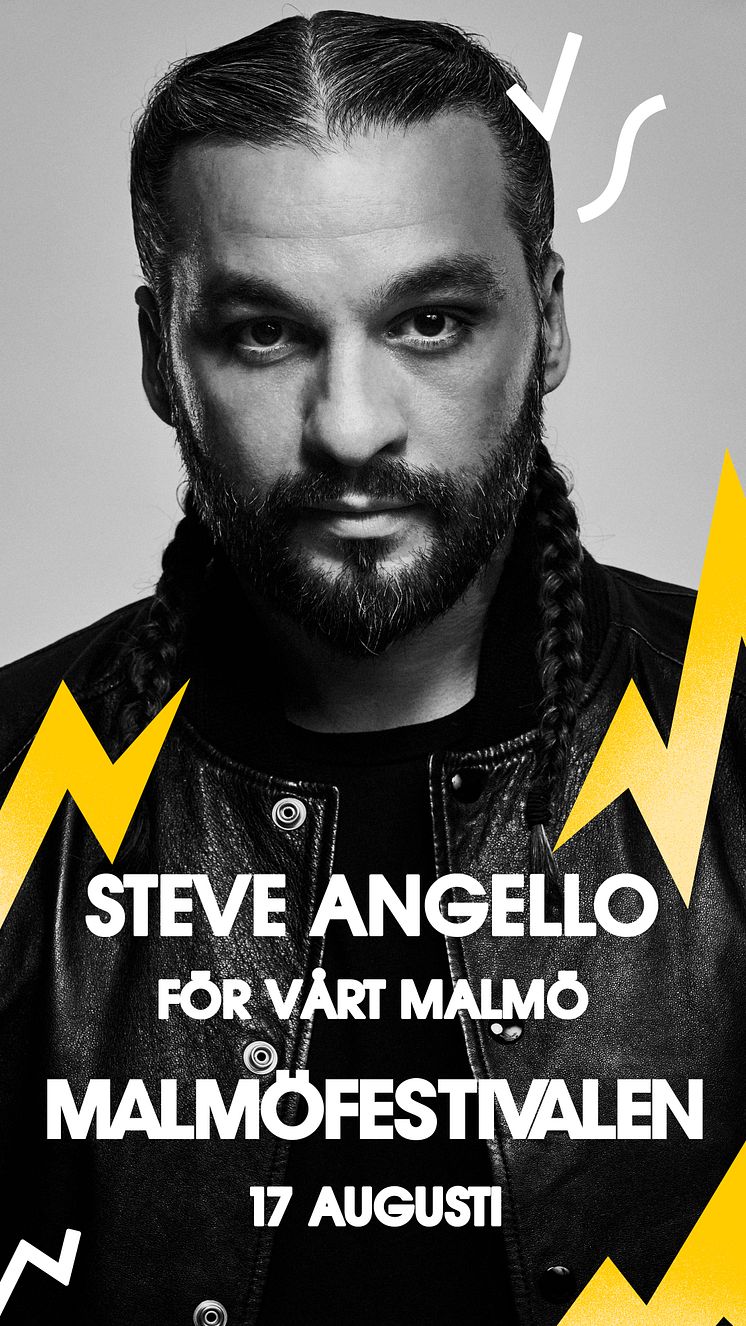 Steve Angello is confirmed for Malmöfestivalen in Sweden.