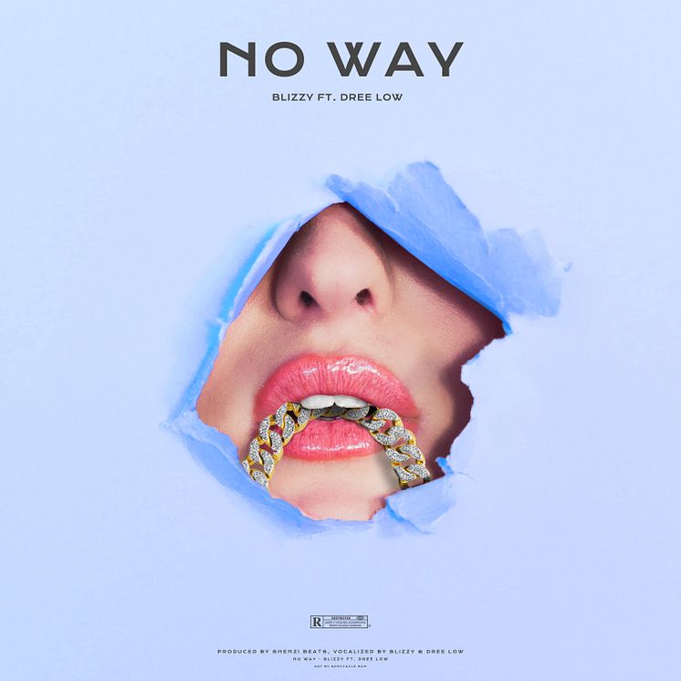 COVER_Blizzy & Dree Low - No Way.jpg