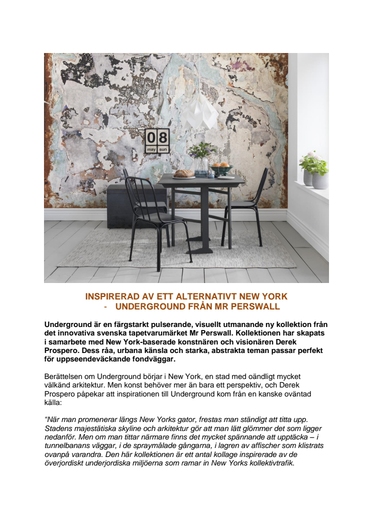 Inspirerad av ett alternativt New York – UNDERGROUND från Mr Perswall
