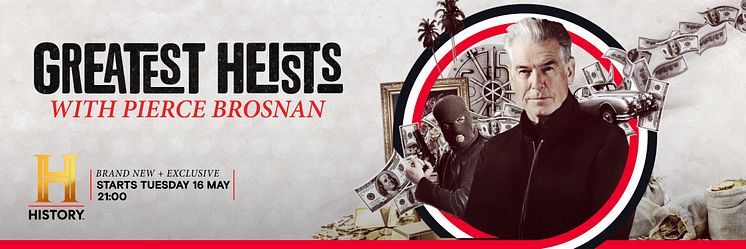 Greatest Heists with Pierce Brosnan_The HISTORY Channel