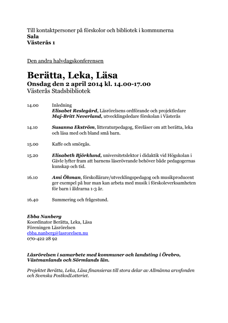 Idé- och inspirationskonferens 2 april 2014 Västerås