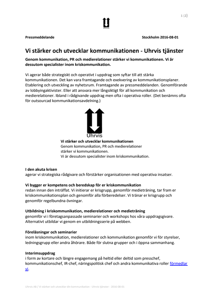 Vi stärker och utvecklar kommunikationen - Uhrvis tjänster