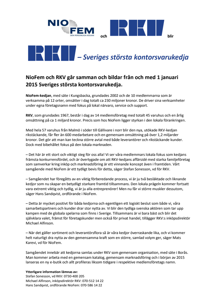 RKV och NioFem går samman och bildar Sveriges största kontorsvarukedja.