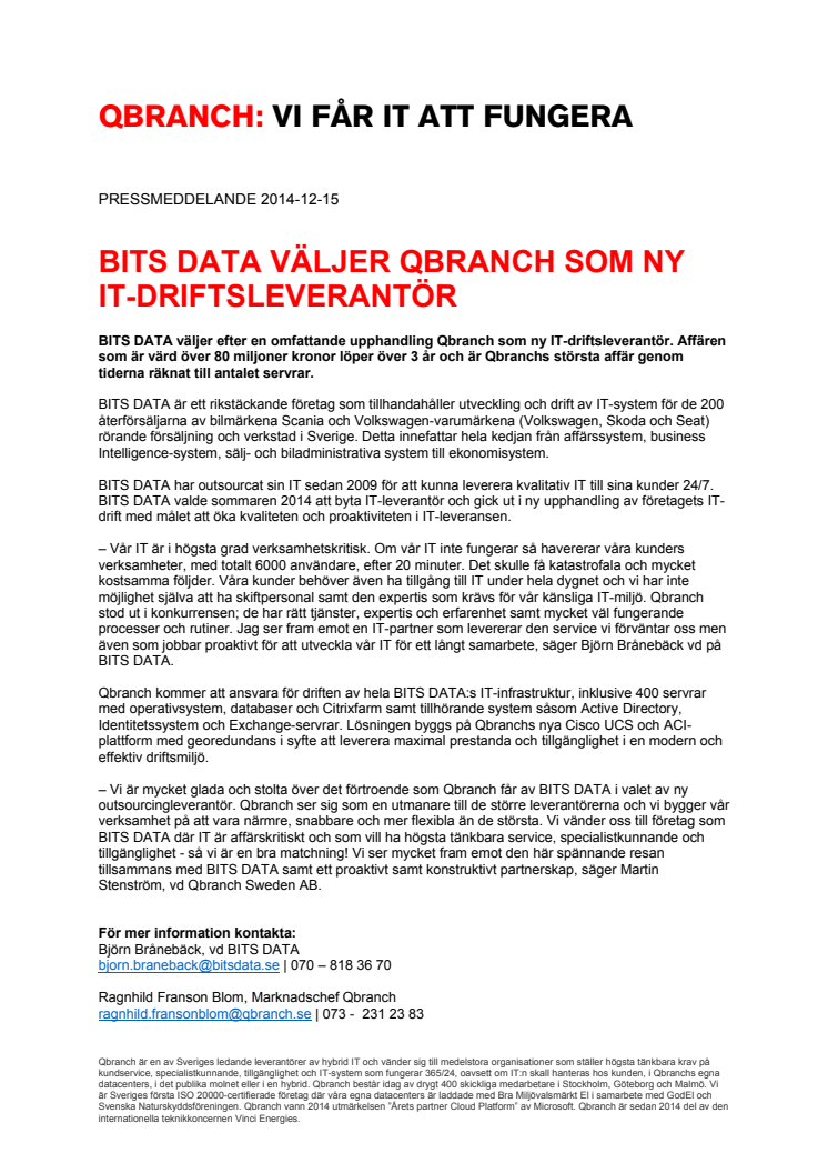 BITS DATA VÄLJER QBRANCH SOM NY IT-DRIFTSLEVERANTÖR