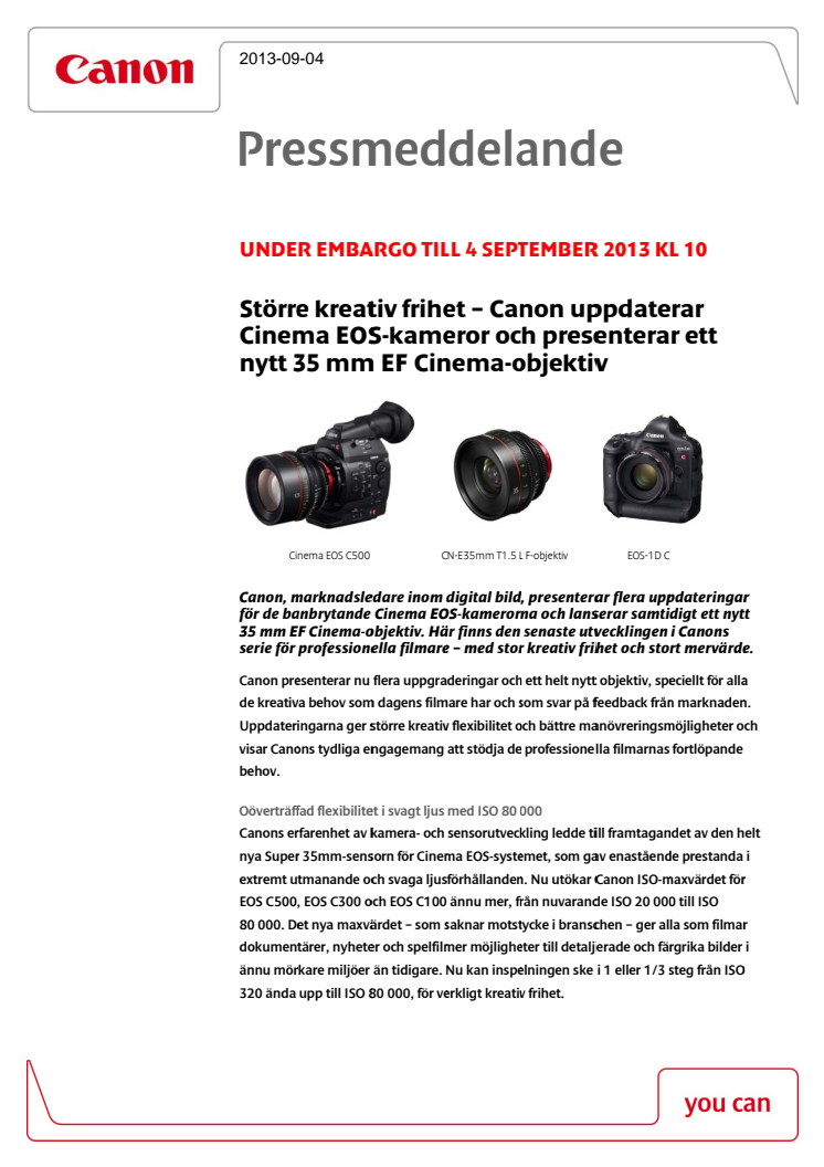 Större kreativ frihet – Canon uppdaterar Cinema EOS-kameror och presenterar ett nytt 35 mm EF Cinema-objektiv 